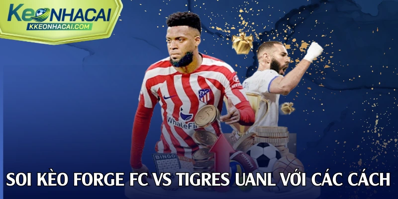 Soi kèo Forge FC vs Tigres UANL với nhiều tình huống phạt góc